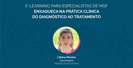 “Enxaqueca na Prática Clínica: Do Diagnóstico ao Tratamento para Especialistas”: o novo e-learning sobre a patologia